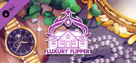 House Flipper - Luxury DLC  