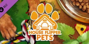 House Flipper - Pets DLC